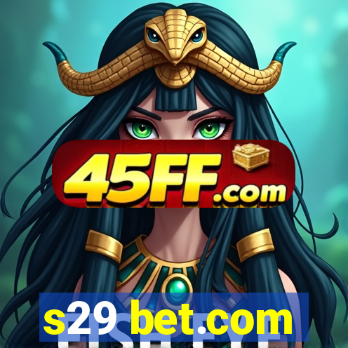 s29 bet.com